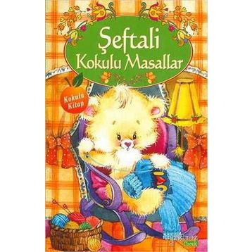Şeftali Kokulu Masallar - Kolektif
