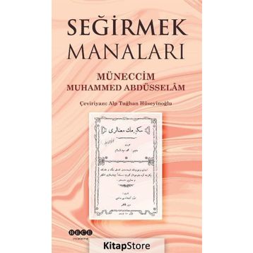 Seğirmek Manaları - Alp Tuğhan Hüseyinoğlu