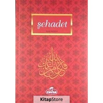 ŞEHADET - SAID HAVVA
