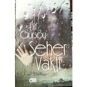 Seher Vakti - Elif Gürsoy