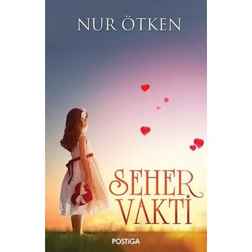 Seher Vakti - Nur Ötken