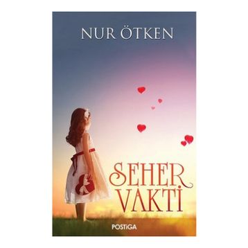 Seher Vakti - Nur Ötken