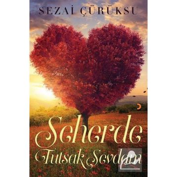 Seherde Tutsak Sevdam - Sezai Çürüksu