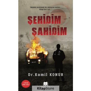 Şehidim Şahidim - Kamil Konur