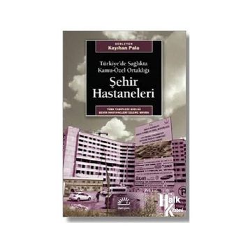 Şehir Hastaneleri - Kayıhan Pala