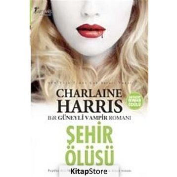 ŞEHİR ÖLÜSÜ - CHARLAINE HARRIS