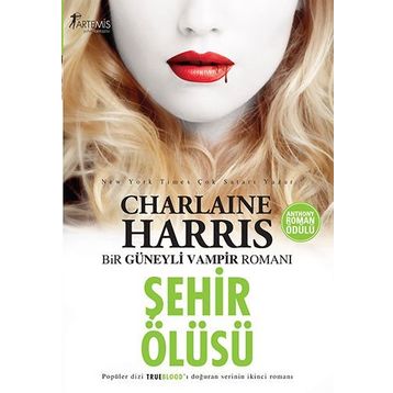 ŞEHİR ÖLÜSÜ - CHARLAINE HARRIS