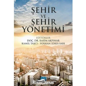Şehir Ve Şehir Yönetimi - Kolektif