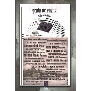 Şehir ve Yazar - Fatih Sakallı