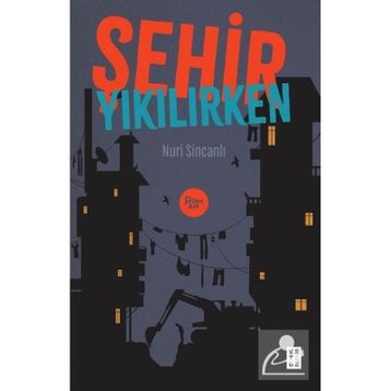 Şehir Yıkılırken - Ketebe Yayınları