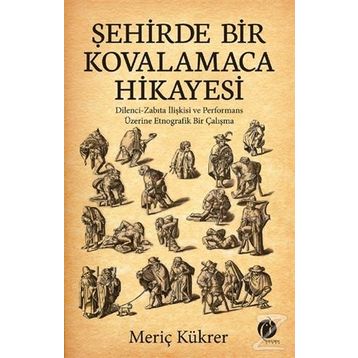 Şehirde Bir Kovalamaca Hikayesi - Meriç Kükrer