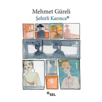 Şehirli Karınca - Mehmet Güreli