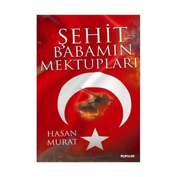 ŞEHİT BABAMIN MEKTUPLARI - HASAN MURAT