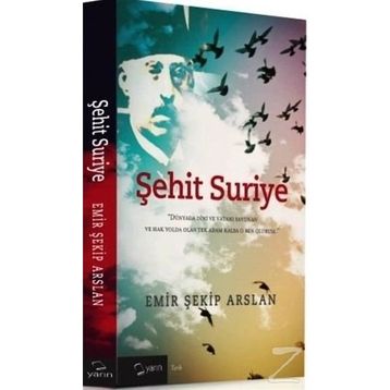 Şehit Suriye - Emin Şekif Arslan