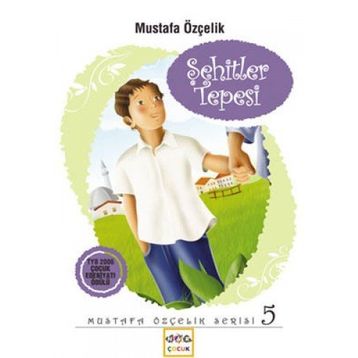 Şehitler Tepesi - Mustafa Özçelik