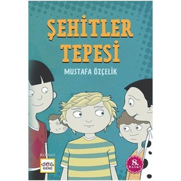 Şehitler Tepesi - Mustafa Özçelik