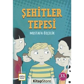 Şehitler Tepesi - Mustafa Özçelik