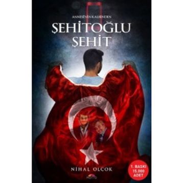 Şehitoğlu Şehit - Nihal Olçok