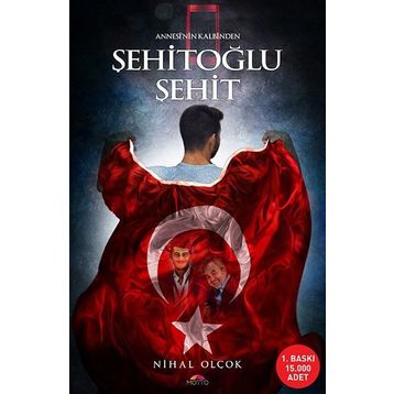 Şehitoğlu Şehit - Nihal Olçok