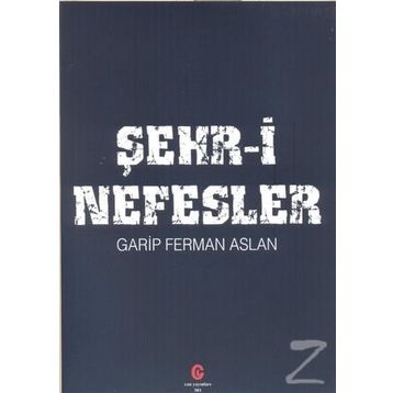 Şehr-i Nefesler - Ferman Aslan