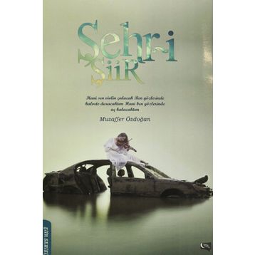 Şehr-i Şiir - Muzaffer Özdoğan