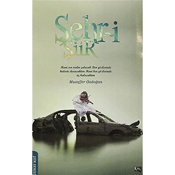 Şehr-i Şiir - Muzaffer Özdoğan