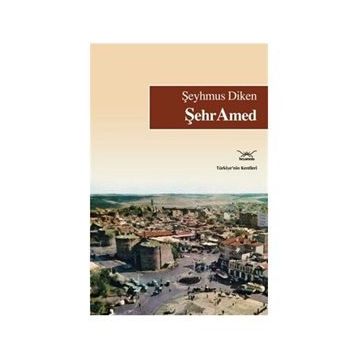 ŞehrAmed - Şeyhmus Diken