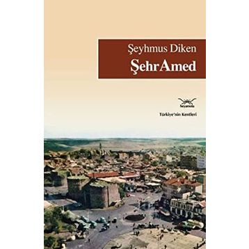 ŞehrAmed - Şeyhmus Diken