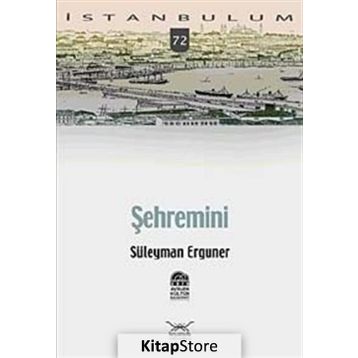 ŞEHREMİNİ - SÜLEYMAN ERGUNER