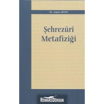 ŞEHREZURİ METAFİZİĞİ - AYGÜN AKYOL