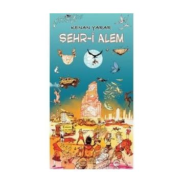 Şehri Alem - Kenan Yarar