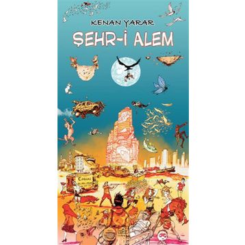 Şehri Alem - Kenan Yarar