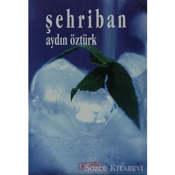 ŞEHRİBAN - AYDIN ÖZTÜRK