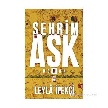 Şehrim Aşk - Leyla İpekçi