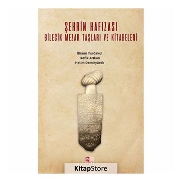 Şehrin Hafızası - ilhami Yurdakul Refik