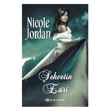 ŞEHVETİN ESIRI - NICOLE JORDAN