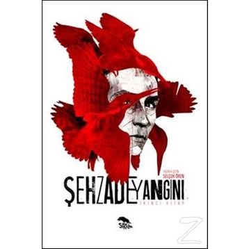 Şehzade Yangını İkinci Kitap - Selçuk Ören