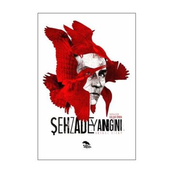 Şehzade Yangını İkinci Kitap - Selçuk Ören