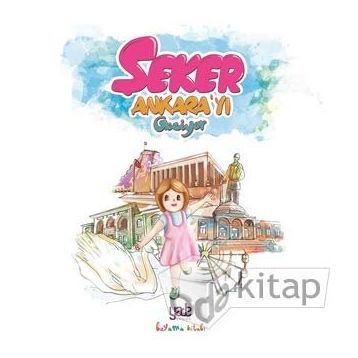 Şeker Ankara'yı Geziyor - Kolektif