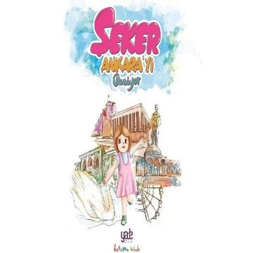 Şeker Ankara'yı Geziyor - Kolektif
