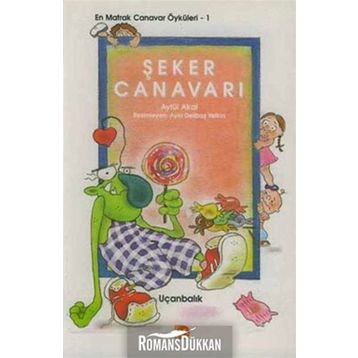 Şeker Canavarı - Aytül Akal