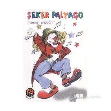 Şeker Palyaço - Mehmet Kemal Erdoğan