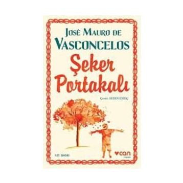 Şeker Portakalı - José Mauro De Vasconcelos