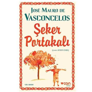 Şeker Portakalı - Jose Mauro De Vasconcelos