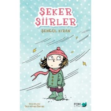 Şeker Şiirler - Şengül Kıran