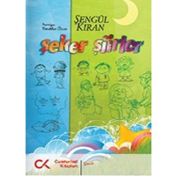 Şeker Şiirler - Şengül Kıran