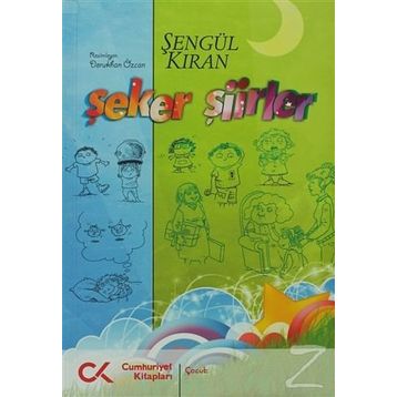 Şeker Şiirler - Şengül Kıran