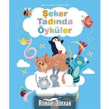 Şeker Tadında Öyküler - Agnes de Lestrade
