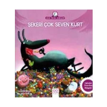 Şekeri Çok Seven Kurt - Christine Beigel