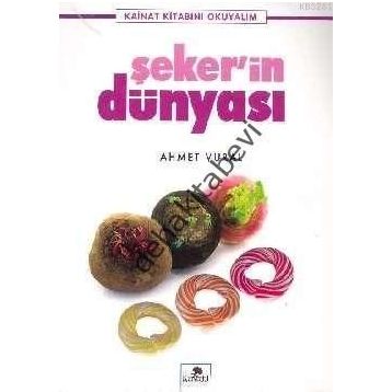 ŞEKER'İN DÜNYASI - AHMET VURAL